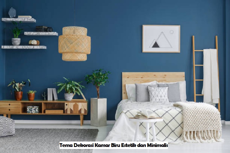 Tema Dekorasi Kamar Biru Estetik dan Minimalis